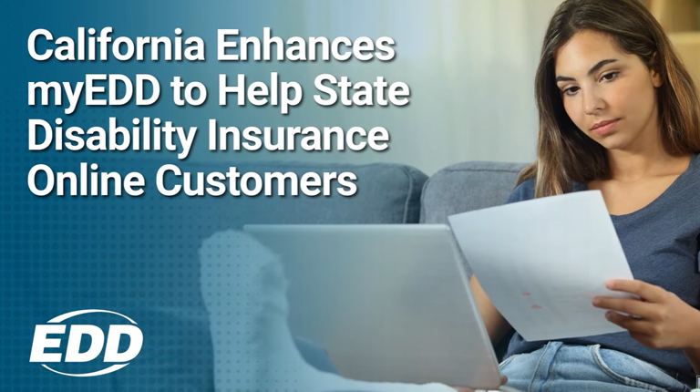 California Enhances myEDD to Help State Disability Insurance Customers